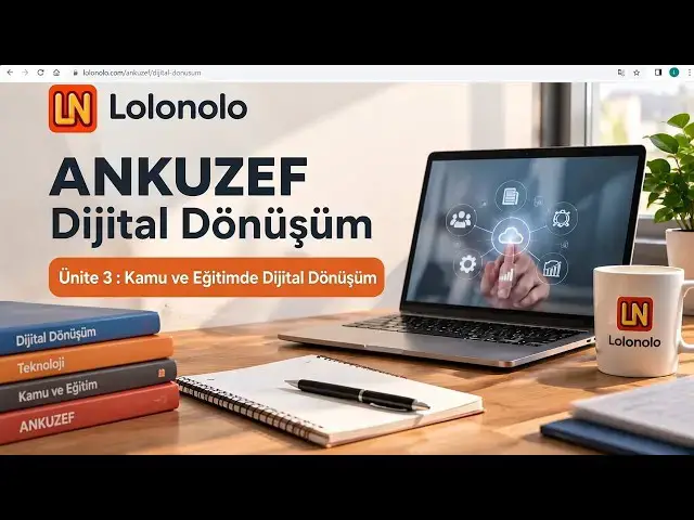 Video thumbnail for Ankuzef Dijital Dönüşüm Ünite 3 Deneme Sınavı