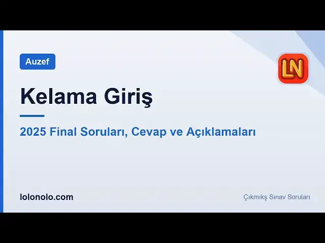 Video thumbnail for Kelama Giriş 2025 Final Soruları