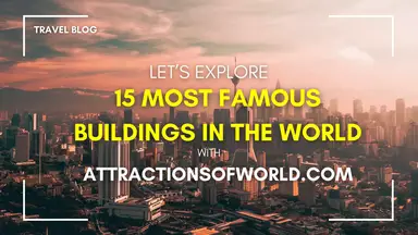 'Video thumbnail for 15 Most Famous Buildings in the World'