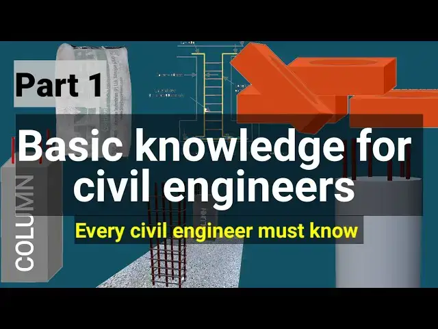 Video thumbnail for Part 1 | Basic knowledge for civil engineers | Things every civil engineer must know | civil tutor