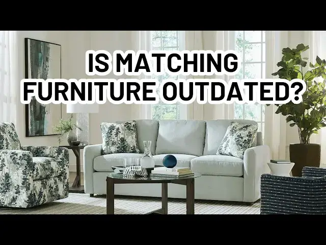 Video thumbnail for IS MATCHING FURNITURE OUTDATED? Home Decorating Tips