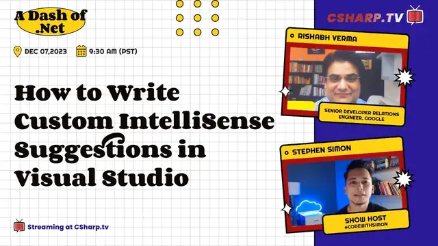 Video thumbnail for How to Write Custom IntelliSense Suggestions in Visual Studio: A Dash of .NET - Ep. 2