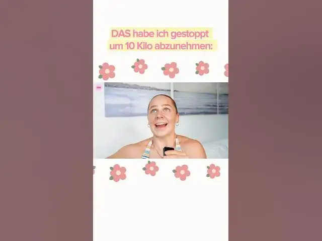 Video thumbnail for -10 Kilo in 3 Monaten: Das hat alles verändert # #abnehmen #abnehmtipps