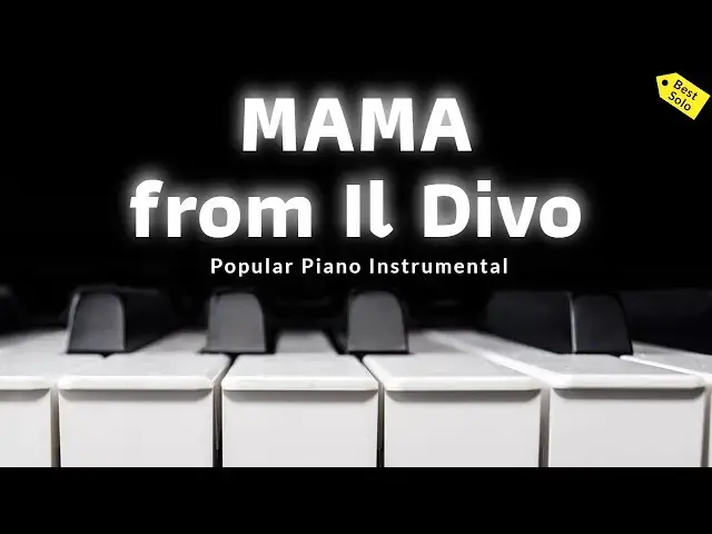 Video thumbnail for MAMA - stunning PIANO instrumental version from IL DIVO!