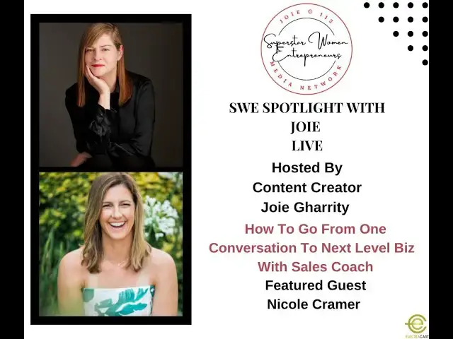 Video thumbnail for 204.  How To Go From One Conversation To Next Level Biz With Sales Coach Nicole Cramer