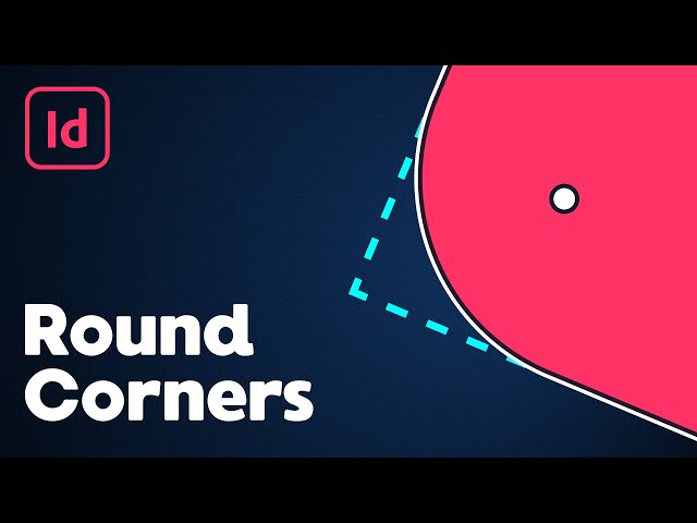 Video thumbnail for How to Round Corners in InDesign