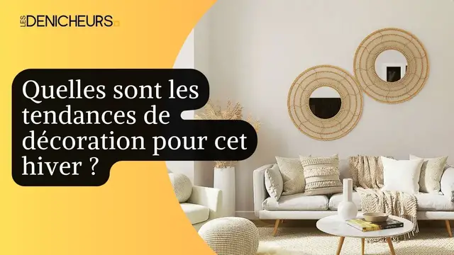 Video thumbnail for 💯​🛋️ Quelles sont les tendances de décoration pour cet hiver ? ❄️​✅​​