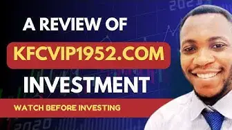 Video thumbnail for A Review of KFCVip1952.com Investment Platform (🛑Watch before investing 🛑) #hyip #hyipmonitor