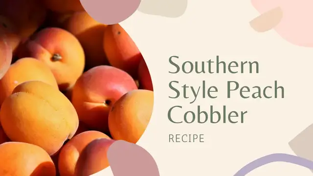 Video thumbnail for The Best Southern Style Peach Cobbler - Easy Recipe Tutorial