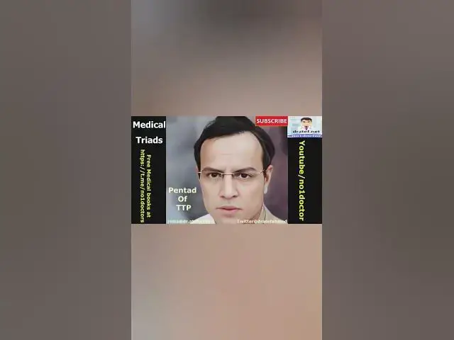 Video thumbnail for Pentad Of TTP #shorts #medical_triad #no1doctor #medical #frcs #usmle #mrcs #dratef #medical_student
