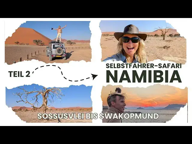 'Video thumbnail for Abenteuer Namibia 🇳🇦 Selbstfahrer-Safari - Teil2: Sossusvlei, Sundowner Drive,  🌍🚙'