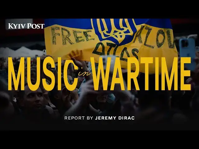 'Video thumbnail for Music Under Fire: How Ukraine’s Festivals Survive the War'