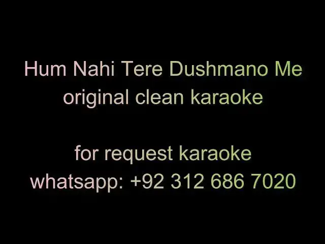 Video thumbnail for Hum Nahi Tere Dushmano Me original karaoke