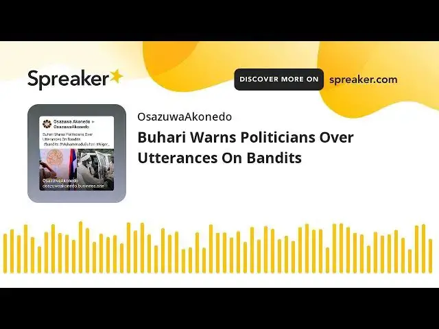 Video thumbnail for Buhari Warns Politicians Over Utterances On Bandits