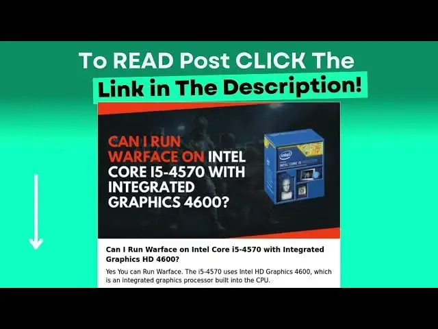 Video thumbnail for Can I Run Warface on Intel Core i5-4570 with Integrated Graphics HD 4600?