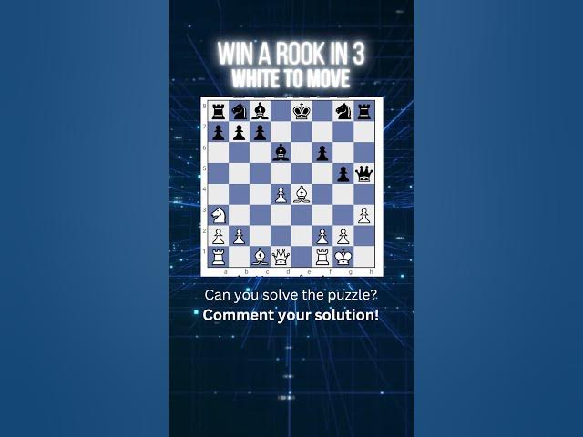 Video thumbnail for Rook in 3 Puzzle - Find It ✅ #chess #tactics #chesspuzzles