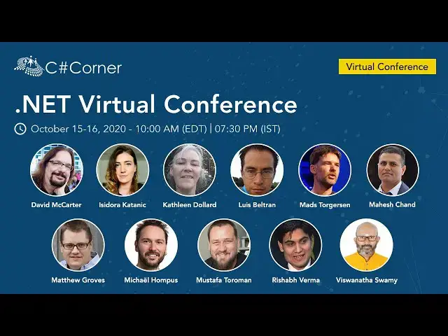 'Video thumbnail for .Net Virtual Conference Day - 2 || C# Corner'