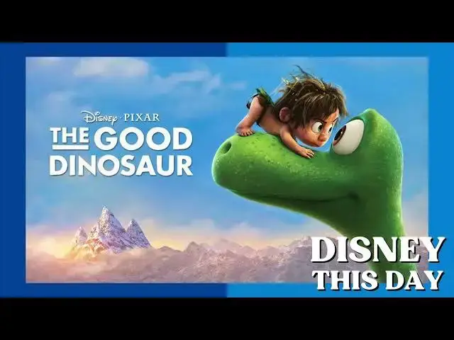 Video thumbnail for The Good Dinosaur | DISNEY THIS DAY | November 25, 2015