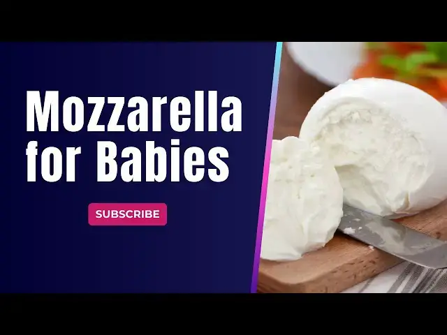 Video thumbnail for Mozzarella for Babies: Is This Soft Cheese Safe and Nutritious