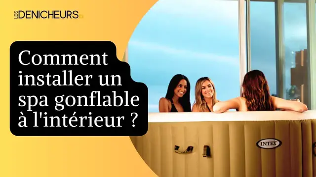 Video thumbnail for 💦Un spa gonflable à l'intérieur : est-ce une bonne idée ?  🏘️