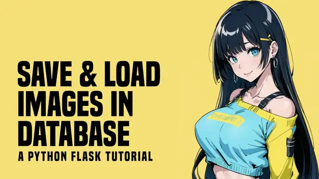 Video thumbnail for Store & Retrieve Image In Database With Python Flask