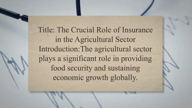 Video thumbnail for Importance of Insurance in the Agricultural Sector