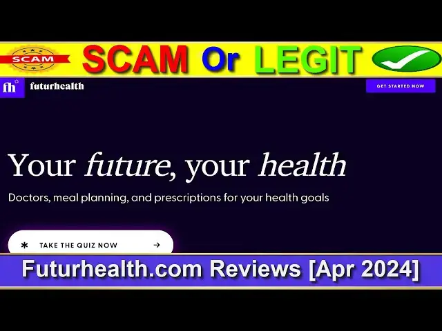 Video thumbnail for Futurhealth Reviews ⚠️(( BEWARE IN 2024! ))⚠️Is Futurhealth.com SCAM or LEGIT ?⚠️😲