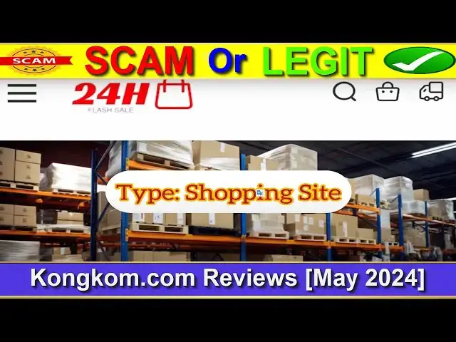 Video thumbnail for Kongkom Reviews (May 2024) - Is This A Legit E-Commerce Site? Find Out! | Product Review