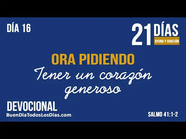 Video thumbnail for Ayuno - Día 16
