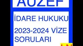 Video thumbnail for İdare Hukuku 2023-2024 Vize Soruları
