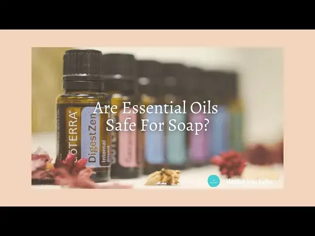 'Video thumbnail for Are Essential Oils Safe For Soap?'