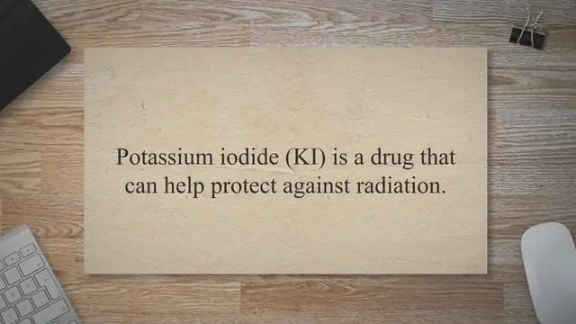 Video thumbnail for How Much Potassium Iodide to Take for Radiation Protection?