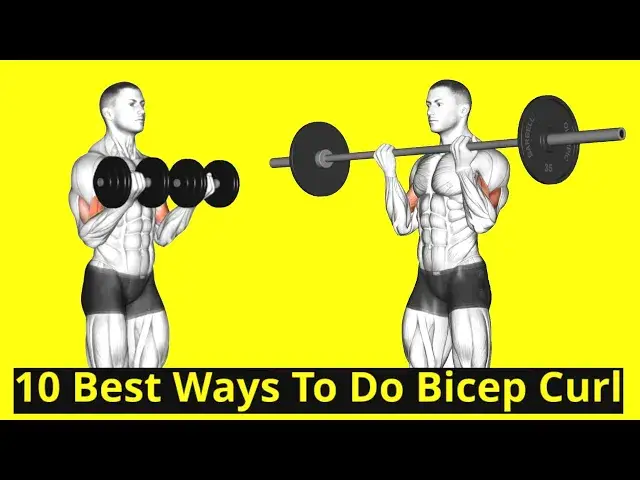 Video thumbnail for 10 Best Ways To Do Bicep Curl (Dumbbell, Barbell & Cable)