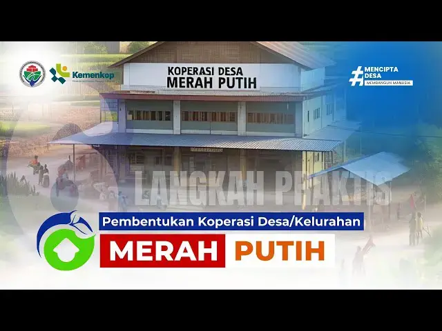 'Video thumbnail for PANDUAN | Tata Cara Pembentukan Koperasi Desa/Kelurahan Merah Putih #kopdesmerahputih #ciptadesa'