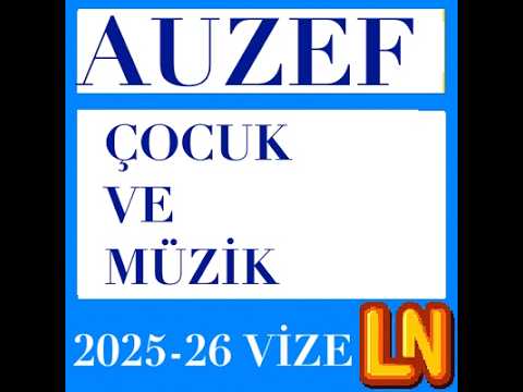 Video thumbnail for Çocuk ve Müzik 2025-2026 Vize Soruları