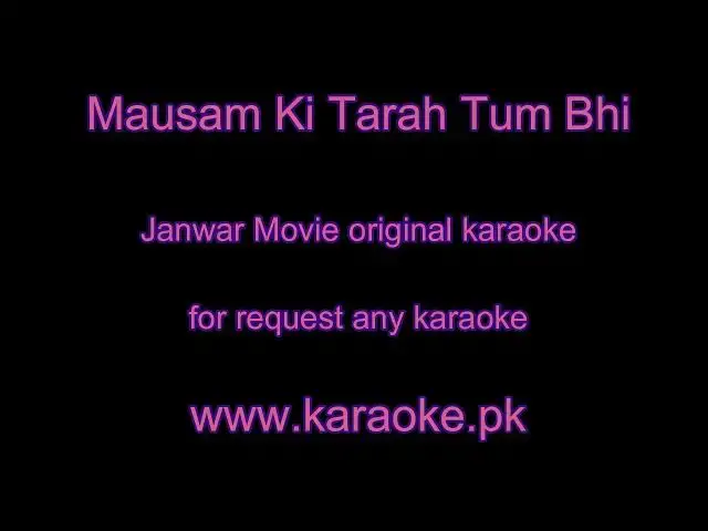 Video thumbnail for Mausam ki Tarah Tum Bhi original karaoke
