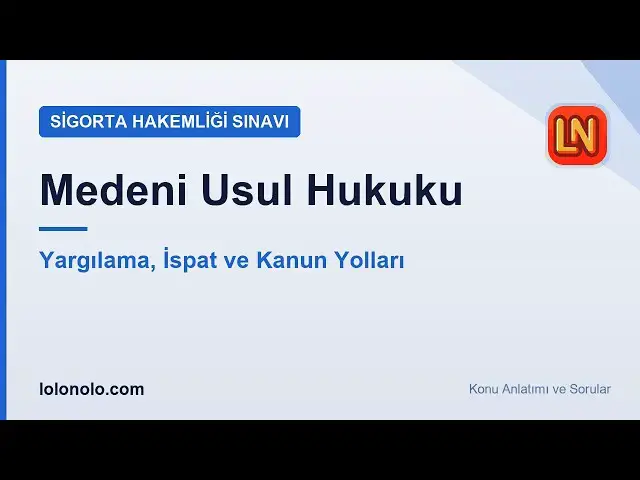 Video thumbnail for Sigorta Hakemliği Sınavı Medeni Usul Hukuku Konu Anlatımı | 10 Soru