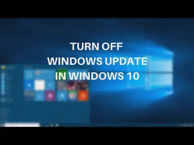 Video thumbnail for How to Turn Off Windows Automatic Update in Windows 10