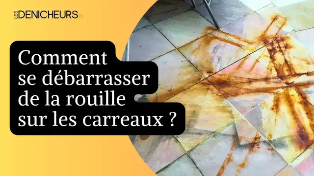 Video thumbnail for 🔺Taches de rouille sur les carreaux : comment s'en débarrasser ? 🧽☔