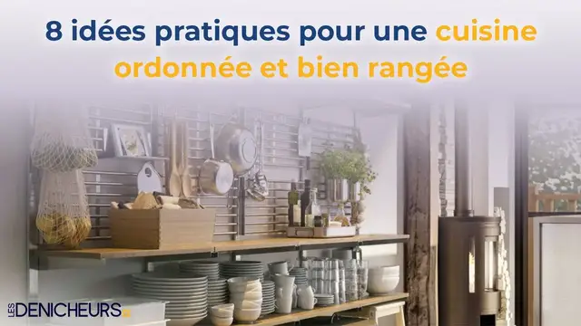 'Video thumbnail for 💡 8 idées pratiques pour une cuisine ordonnée et bien rangée💥🏡'