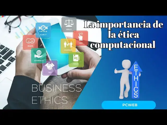 Video thumbnail for La importancia de la ética computacional en la era digital