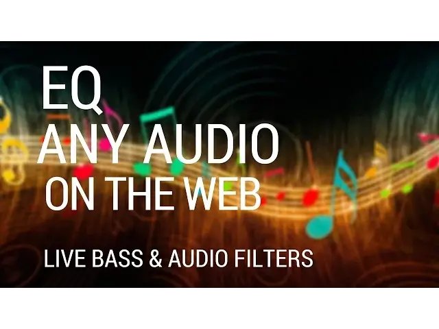 'Video thumbnail for How to Enable Equalization for any Audio on the Web'
