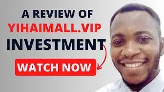Video thumbnail for A Review of Yihaimall.top platform (Watch before investing) #yihaimall