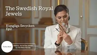 Video thumbnail for The Swedish Royal Jewels - Kungliga Smycken - Ep2