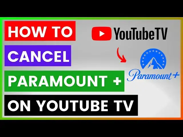 Video thumbnail for How To Cancel Paramount Plus On YouTube TV? [in 2025]