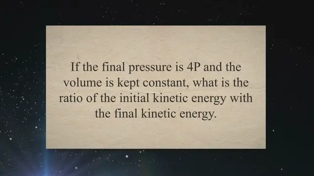 Video thumbnail for Kinetic theory of gases – problems and solutions
