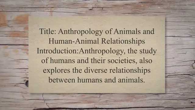 Video thumbnail for Anthropology of animals and human-animal relationships