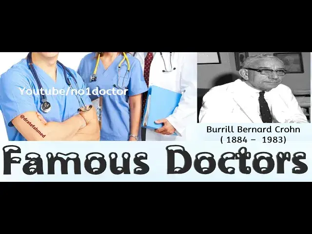Video thumbnail for BURRILL BERNARD CROHN  /Top Famous Doctors In The World/ No1doctor/dratef /top doc