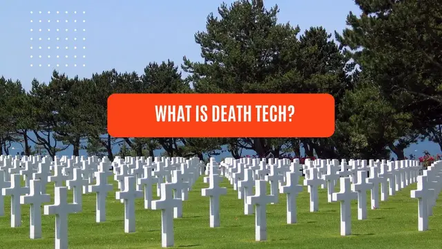 'Video thumbnail for What is death tech?'
