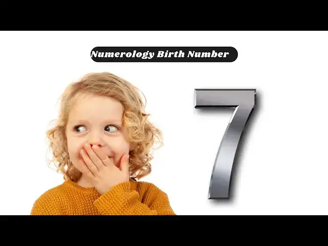 Video thumbnail for Numerology Birth Number 7: Video